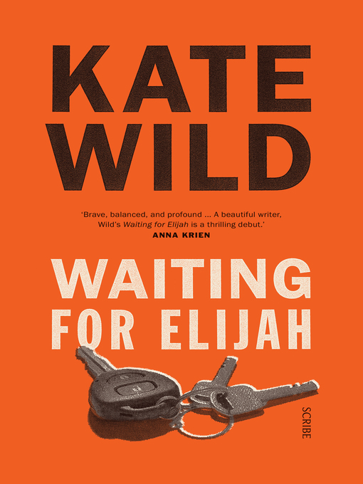 Title details for Waiting for Elijah by Kate Wild - Available